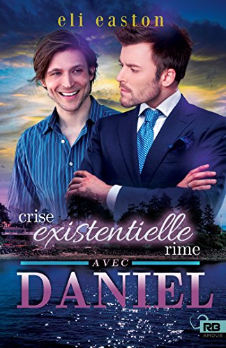 Sexe à Seattle - Tome 2 : Crise existentielle rime avec Daniel de Eli Easton 518gzs10