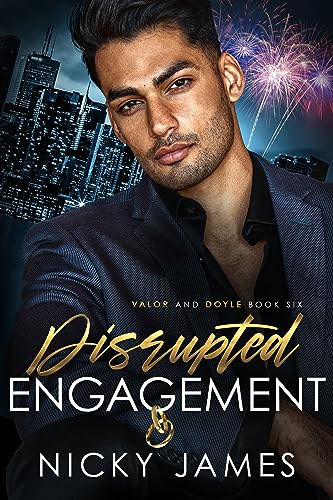 Valor and Doyle - Tome 6 : Disrupted engagement de Nicky James 51ck1x10