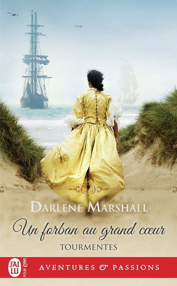 darlene marshall -  Tourmentes - Tome 3 : Un forban au grand cœur de Darlene Marshall 61byvb10
