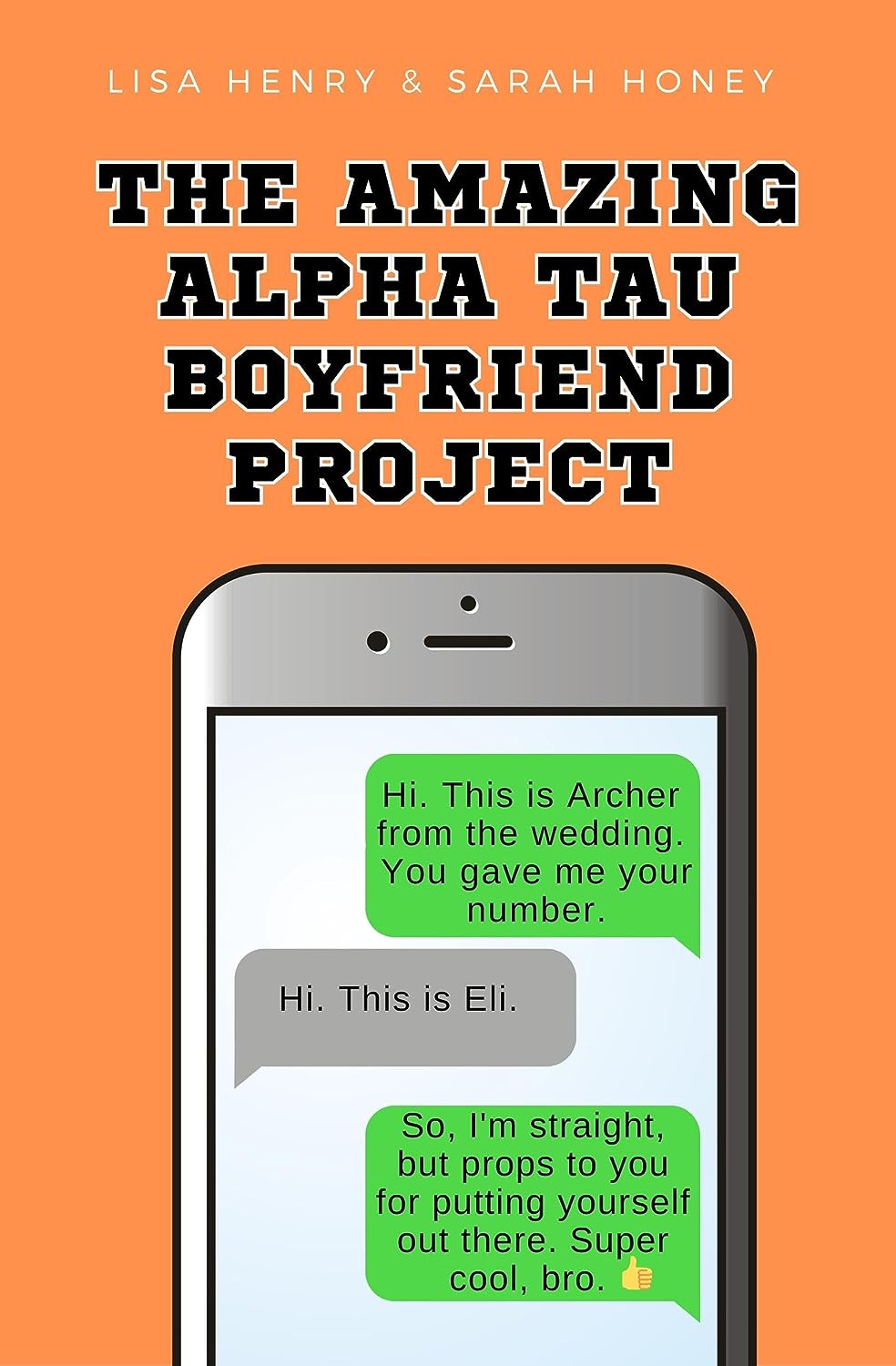 Alpha Tau -Tome 1 : The Amazing Alpha Tau Boyfriend Project de Lisa Henry et Sarah Honey 717tlq10