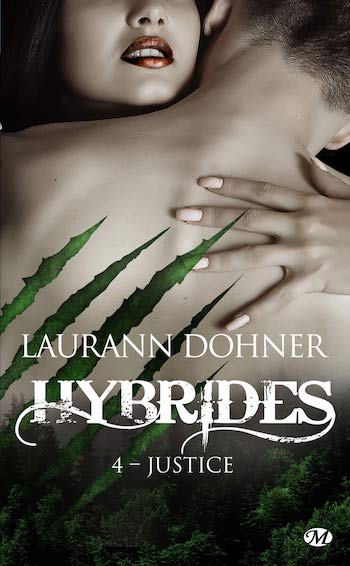 Hybrides - Tome 4 : Justice de Laurann Dohner 81eci810