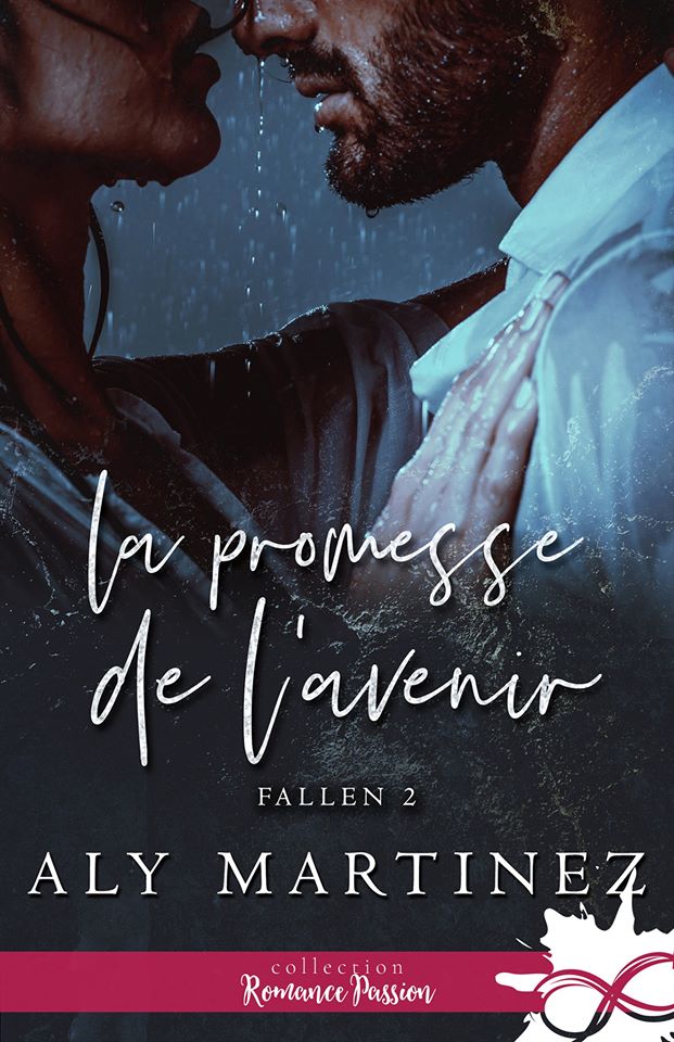 Fallen - Tome 2 : La promesse de l'avenir de Aly Martinez 84078010