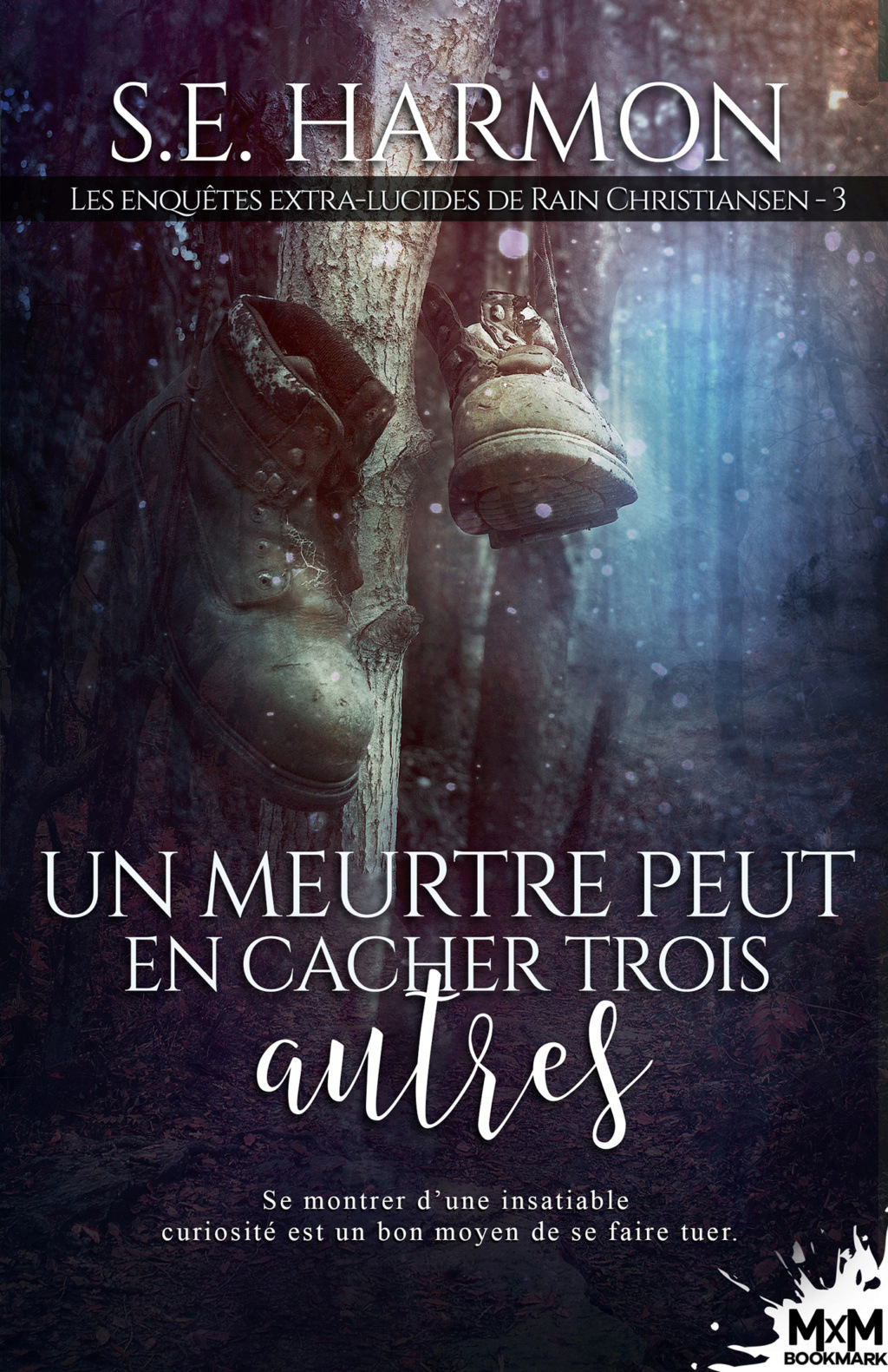 Les enquêtes extra-lucide de Rain Christiansen - Tome 3 : Un meurtre peut en cacher trois autres de S.E. Harmon Ddb2af10