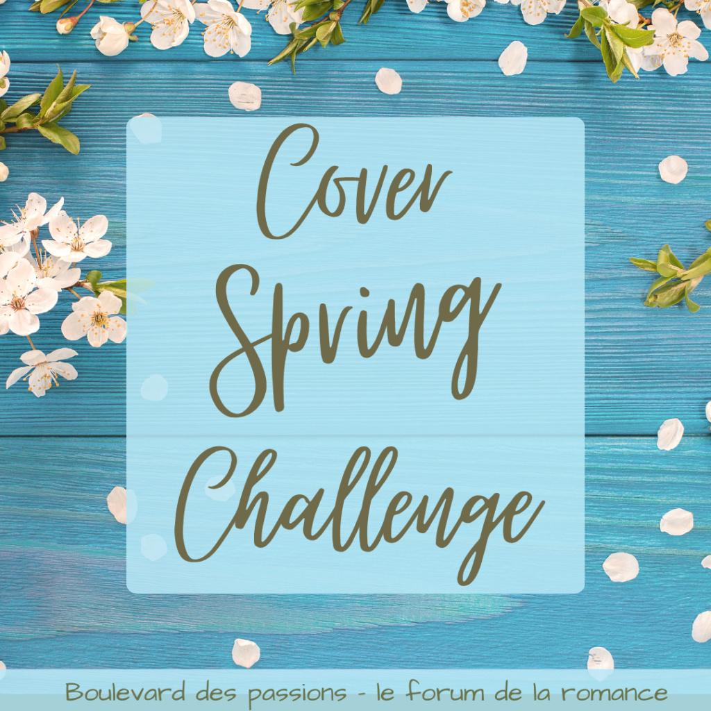 Cover spring challenge - du 20 mars au 5 avril sur BdP ! Fleurs18