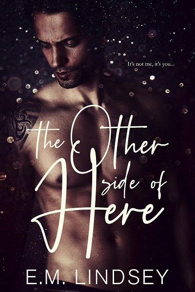 The Other Side of Here de E.M. Lindsey The-ot11