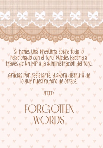 Forgotten Words te da la bienvenida Bienve10