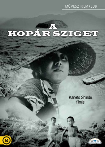 A kopár sziget (Hadaka no shima / The naked Island) (1960) 720p BluRay x264 HUNSUB MKV K112