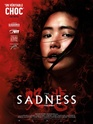 The sadness : Film à la hauteur de son titre... Thesad10