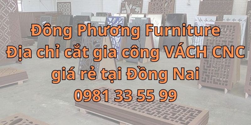 Địa chỉ cắt gia công vách CNC giá rẻ tại Đồng Nai Cat-gi10