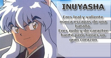 bueno acki dejo otro test pero este es de ke peronajes de in Iinuya10