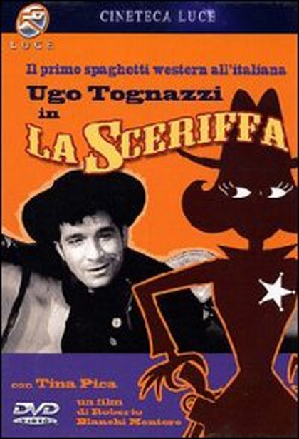 La Sceriffa ( Inédit ) – 1959- Roberto Bianchi MONTERO Dvd10