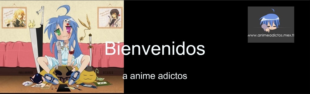 Foro gratis : anime adictos Banner11