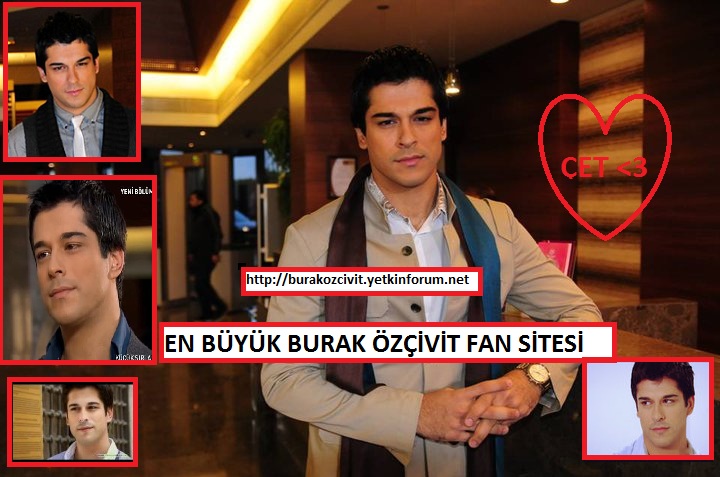 Burak Özçivit Fan Club