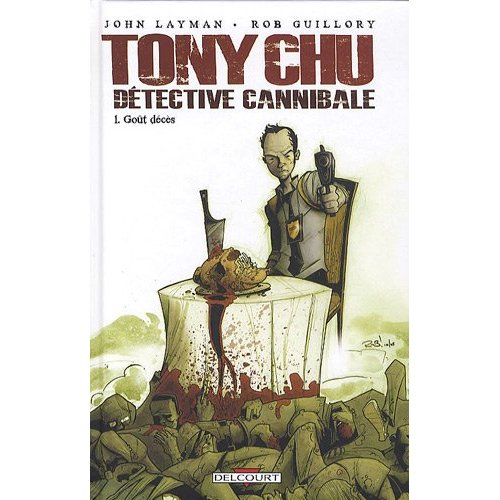 [chronique] Tony Chu Détective Cannibale de John Layman et Rob Guillory 51spii10