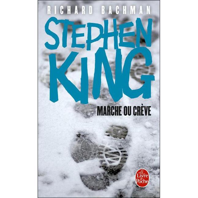 Marche ou crève de Stephen King Marche10