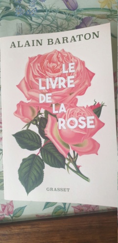 Le livre de la rose (Alain Baraton) 20230714