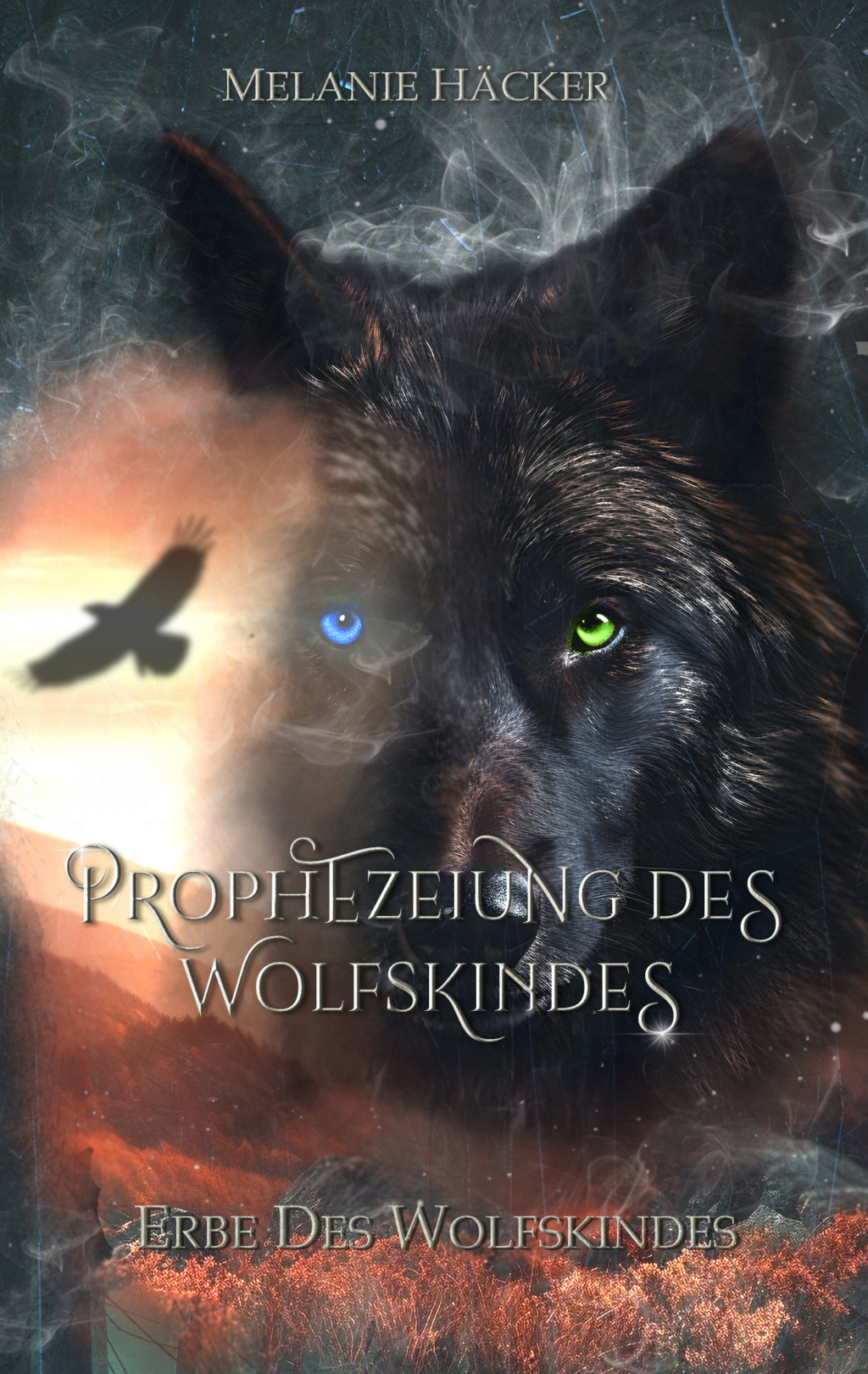 Prophezeiung des Wolfkindes - Band 2 und 3, Melanie Häcker Ebook_10