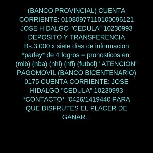 "MIERCOLES,10/7/2019"  FELIZ DIA MI GENTE.! SUSCRIBETE PARA QUE TENGAS LA INFORMACION DE BEISBOL GRANDES LIGAS (MLB) ESTA SEMANA,, VIERNES, SABADO Y DOMINGO" Bs.3.000, RECUERDA: NO SOY EL MEJOR,, SOY UNO DE LOS MEJORES.! Public12