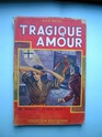 Bibli-Roman/Les amours de Faust et Marguerite (La Caravelle) Bibli410