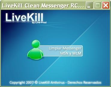 LiveKill Clean Messenger Killl10