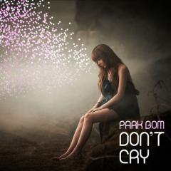 [Digital Single] Don't Cry - Park Bom Park_b10