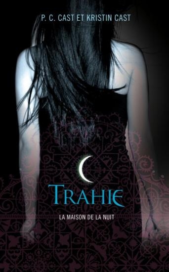 Tome 2 : Trahie Book_c38