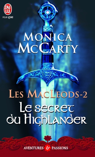 Les MacLeods, Tome 2 : Le Secret du Highlander 97822912