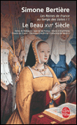 [Bertière, Simone] Les Reines de France au temps des Valois - Tome 1: Le Beau XVIè siècle Bertia10