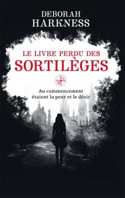 Le Livre perdu des sortilèges de Deborah Harkness Book_c10