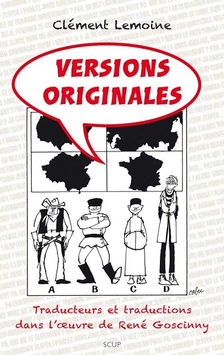 Versions Originales: Traducteurs et traductions dans l'œuvre de Goscinny Arton410