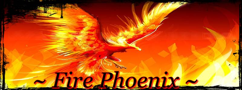 ~FirePhoenix~