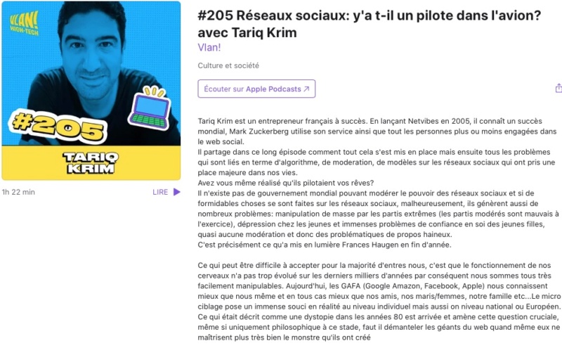 un podcast très intéressant sur : les réseaux sociaux, la liberté, la manipulation sociétale, le web et ses rapports avec l'utopie ou les dystopies Podcas10