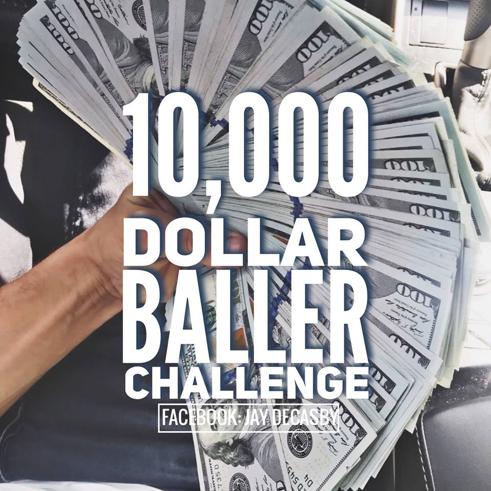 The 10,000 Dollar Baller Challenge 40479010