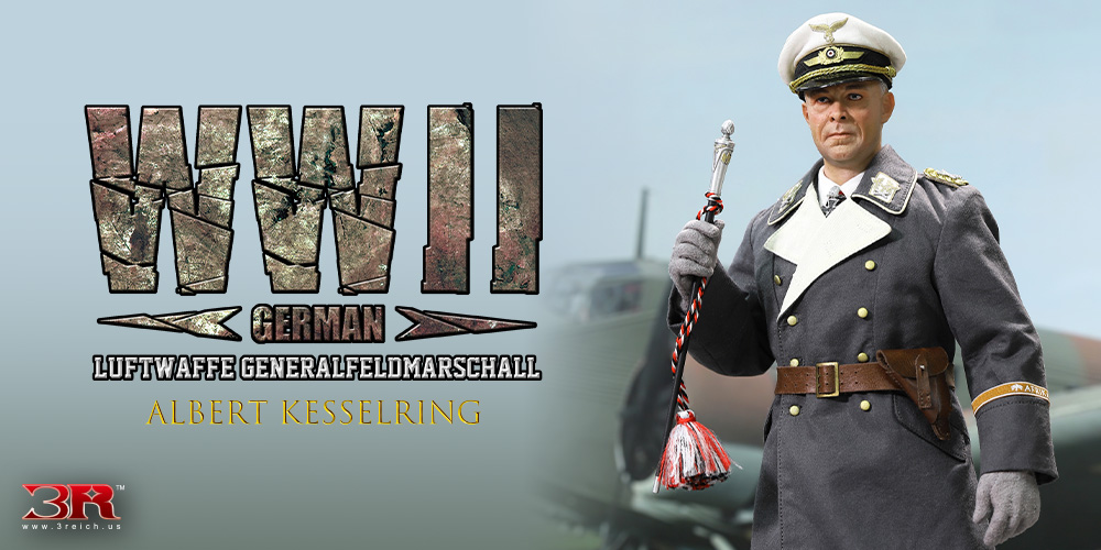 AlbertKesselring - NEW PRODUCT: 3R: Albert Kesselring WWII German Luftwaffe Generalfeldmarschall (GM649) Hero112