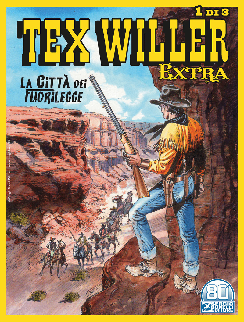 Il magnifico fuorilegge (Texone n.32) - La città dei fuorilegge (Tex Willer Extra n. 1-3) - Pagina 3 16224510