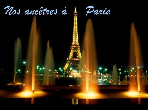 Nos ancêtres à PARIS