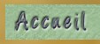 Accueil