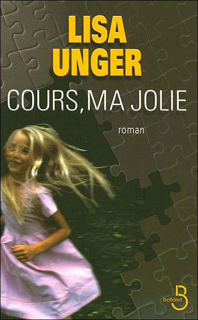 [Unger, Lisa] Cours, ma jolie 97827110