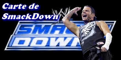 Carte de SmackDown!