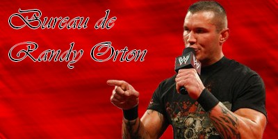 Bureau de Randy Orton
