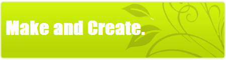 Make and Create! Banner10