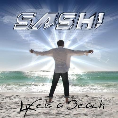 Sash! - Life Is A Beach 2012  96025311