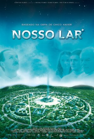 [FILM] "Nosso Lar" (+) Bande Annonce en VOSTFR  12903610