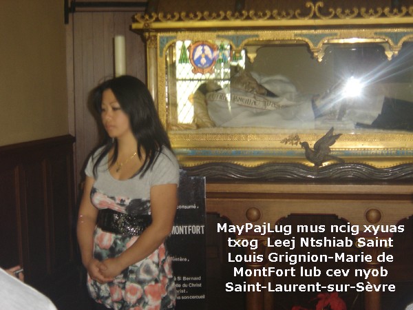 Los kuv coj nej mus xyuas tus Leej Ntshiab Saint Louis Grignion-Marie de Montfort Dsc07515