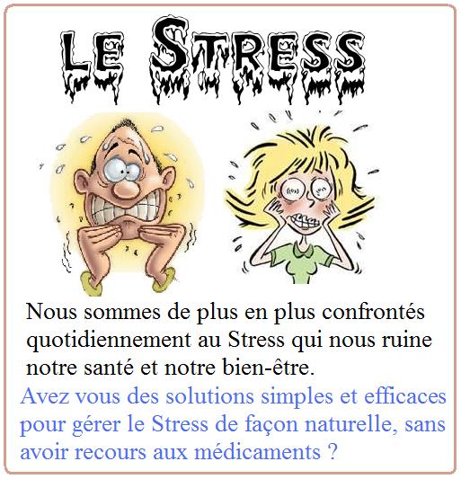 Le Stress ... Avez vous des Solutions efficaces ? Stress10