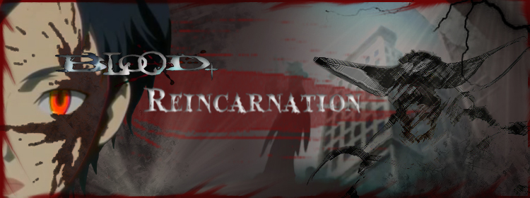 Blood Reincarnation