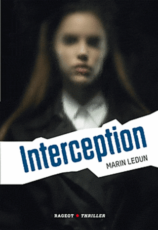 INTERCEPTION de Marin Ledun 97827010