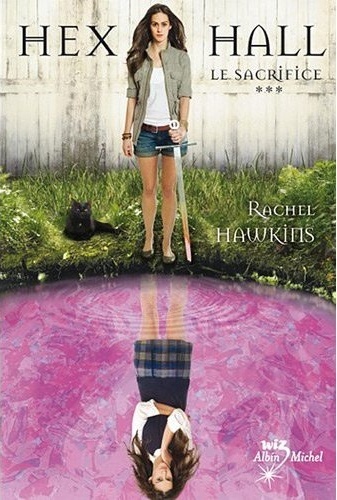 HAWKINS Rachel - HEX HALL - Tome 3 : Le sacrifice Le_sac10