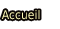 Accueil