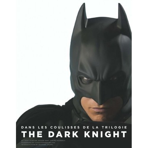 Nolan's Batman - The art and making of the Dark Knight Trilogy 41ikhn10